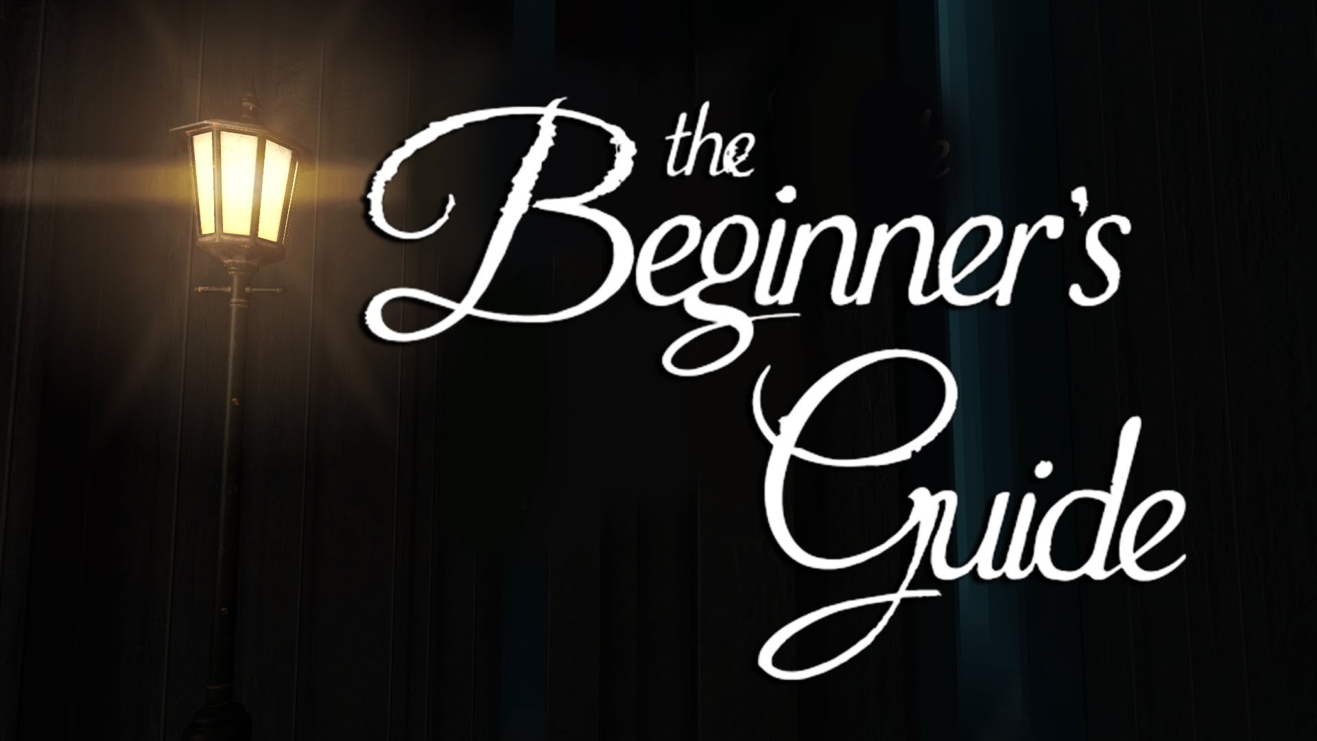 The Beginners Guide #1, Kapitel 1-7 [EN/GER, NO COMMENT]